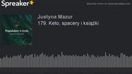 179.  Keto, spacery i książki