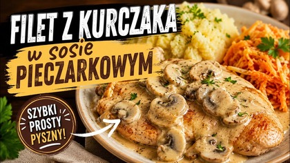  Filet z Kurczaka w Sosie Pieczarkowym  Tak Pyszny, że Znika w Kilka Minut!