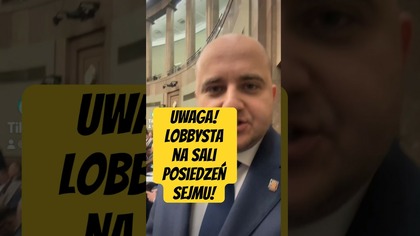 UWAGA! Lobbysta na sali posiedzeń Sejmu! #Sejm #Polityka #DariuszMatecki