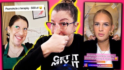 STYLISTKA PAZNOKCI VS PAZNOKCIOWE REELSY #02 (Paznokciowa Terapia, Chiński Dentysta, Opinia)