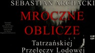 Mroczne Oblicze tatrzańskiej przełęczy lodowej - CREEPYPASTA HORROR LEKTOR PL