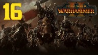 Total War: Warhammer 2 - Orkowie - Zielonoskórzy #16