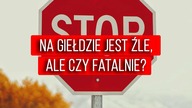 Gorzej niż -20% na indeksie S&P500 nie będzie?