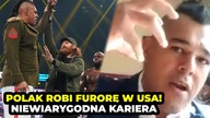 Polak robi furorę i podbija USA! Czuję powiew czegoś wielkiego
