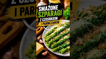  Takich szparagów jeszcze nie jadłeś! #szparagi #przepis #shorts