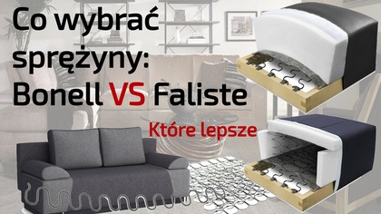 Sprężyny Bonell czy Faliste  co wybrać które lepsze