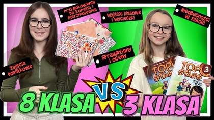 ÓSMOKLASISTA vs TRZECIOKLSISTA.  Podsumowujemy dwa miesiące szkoły #fikimikiagatkiimoniki