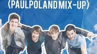 Big Time Rush - Boyfriend (PaulPoland Mix-Up) [PaulPoland Full Album]
