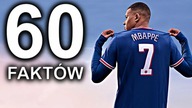 60 FAKTOW O MBAPPE