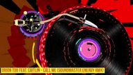 Orion Too feat.  Caitlin - call me (Soundmaster Energy rmx)