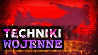 10 NAJCIEKAWSZYCH TECHNIK WOJENNYCH