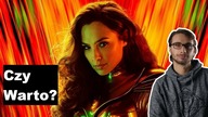 Cała Prawda o Wonder Woman 1984 - Recenzja