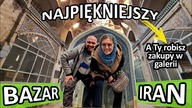 Orientalne doznania przy okazji zakupów.  Irański bazar to miasto w mieście 236