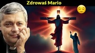 Zdrowaś Mario #pawlukiewicz