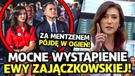 MOCNE WYSTĄPIENIE EWY ZAJĄCZKOWSKIEJ! ZDRADZA DLACZEGO MENTZEN BĘDZIE IDEALNYM PREZYDENTEM POLSKI!