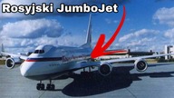 Co sie stało z Rosyjskim Jumbo?