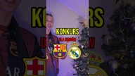 KONKURS DLA FANÓW BARCY I REALU! #konkurs #barcelonafc #realmadryt #prezent #kibice