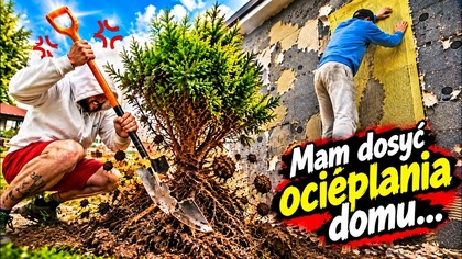 Chciałem tylko OCIEPLIĆ DOM...  Skończyło się walką z drzewem i niszczeniem styropianu!
