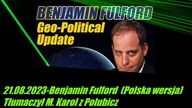 21. 08. 2023r Benjamin Fulford (polska wersja)