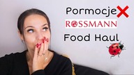 FOOD HAUL - ROSSMANN HAUL - KONSUMPCJONIZM