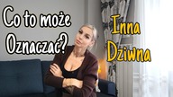 JESTEM INNA - JAK ORZECH W ŚRODKU? KONIEC YOUTUBA