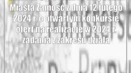 Zamość: Ogłoszenie Prezydenta Miasta Zamość z dnia 12 lutego 2024 r.  o otwartym k...