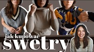OBEJRZYJ TO ZANIM KUPISZ KOLEJNY SWETER!