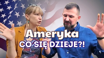 Trump, Polityka, Imigracja - Polka mówi, co się dzieję w USA