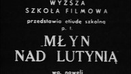 Młyn nad Lutynią (1949)