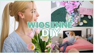 JAK UDEKOROWAC POKÓJ NA WIOSNE DIY?