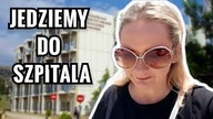 Jedziemy do szpitala w Joanina - Grecja vlog 140