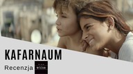 Kafarnaum - bezład i niewidzialni - recenzja