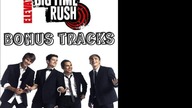 Big Time Rush - Elevate + Bonus Tracks (Made By PaulPoland)