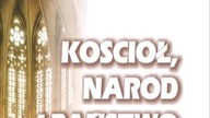 Roman Dmowski - Kościół, Naród i Państwo