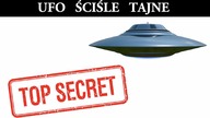 Ściśle Tajne Informacje o UFO