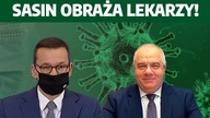 Morawiecki ma koronawirusa, czerwone strefy w natarciu! Sasin obraża lekarzy! | M.  Urbaniak