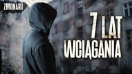 7 lat mefy W dwóch przyczepach by się nie zmieściło Wychodzenie z uzależnienia | Antoś #zMonaru 31