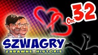 Szwagry - Odcinek 32