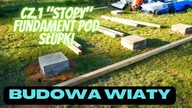 Wiata Ogrodowa Grillowa.  Budowa.  Cz. 1 Jak zrobić fundament punktowy - stopy.  Na Działce! odc. 99