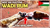 SPALIŚMY pod gołym niebem na PUSTYNI! Rano znaleźliśmy ślady zwierząt! Wadi Rum (Jordania) [4k]