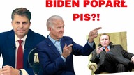 Joe Biden poparł PiS!! - felieton Mirosława Piotrowskiego