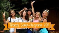 Najlepszy obóz! - Trendy Camp w Hiszpanii