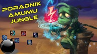 AMUMU AP BOMBA JUNGLE -  Poradnik #7 | League of Legends 8.19
