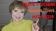 NAJLEPSZE TANIE MAKIJAŻOWE HITY 2019 - ŚWIETNE NIEDROGIE PODKŁADY.