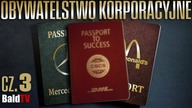 OBYWATELSTWO KORPORACYJNE CZ.  3 (BaldTV)