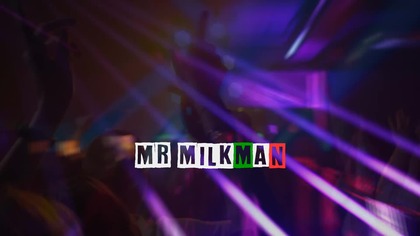 MR MILKMAN - ITALO DISCO SONG