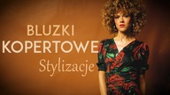 Stylizacje bluzek kopertowych