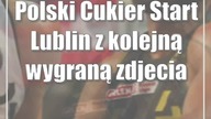 Polski Cukier Start Lublin z kolejną wygraną [zdjecia]