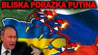 SKUTECZNE KONTRATAKI UKRAINY - Rosja w odwrocie?