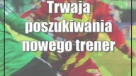 Trwają poszukiwania nowego trenera w Górniku Łęczna